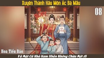Xuyên Thành Hầu Môn Ác Bà Mẫu